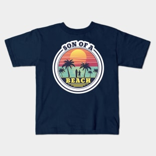 Son of a Beach Kids T-Shirt